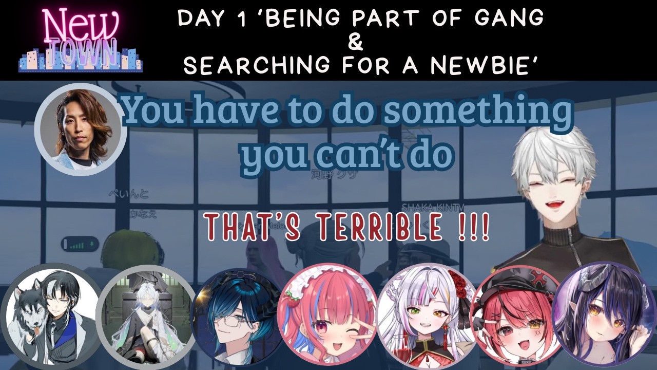 【ENG SUB】 Day 1 Kuzuha Join Gang and Talk To The Newbies On Town 【#NEWTOWN】【Kuzuha/Nijisanji】