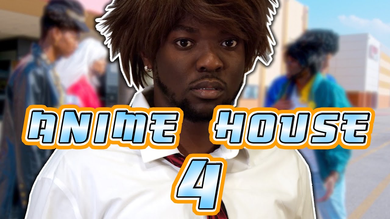 ANIME HOUSE 4