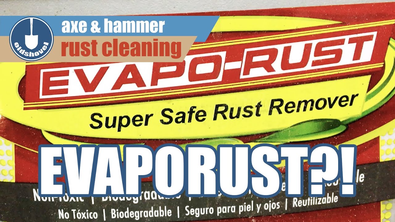 Насколько эффективен Evapo-rust &mdash; очистка и восстановление ржавчины с топоров и молотков?