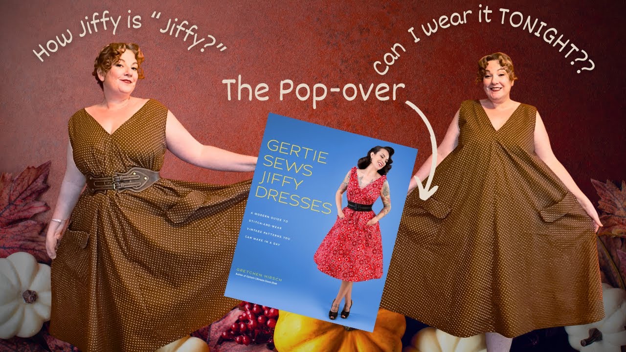 Making the Jiffy Pop-Over Dress. Is it better then the 