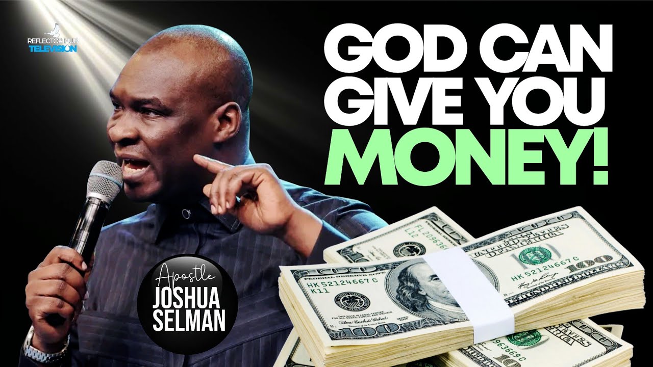God Can Give You Money… But THIS Can Stop It | Apostle Joshua Selman