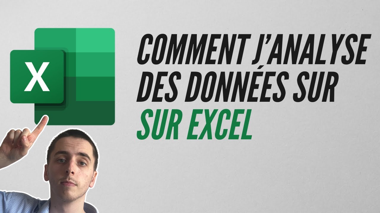 Comment ANALYSER des données sur EXCEL (data analyst routine)