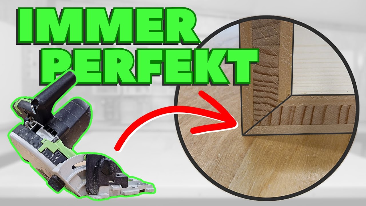 SAUBERE Gehrungen mit der TAUCHSÄGE - klappt garantiert! | Möbelbau für Anfänger