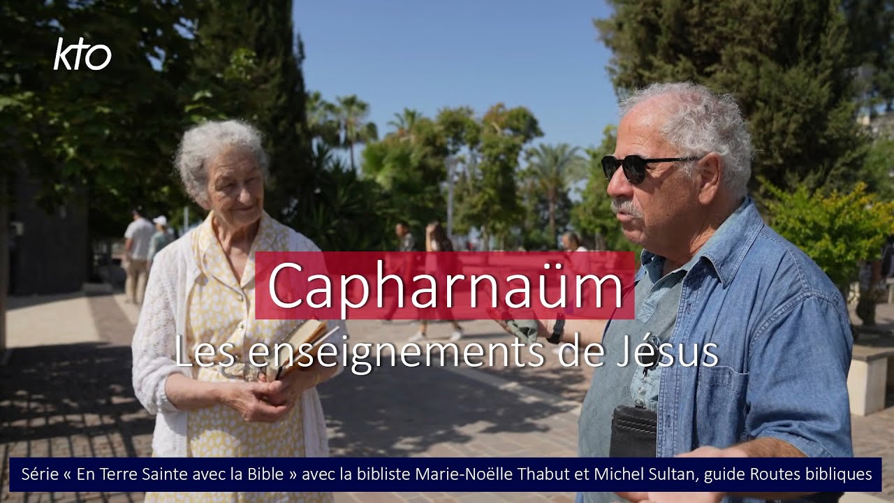 Capharnaüm - Les enseignements de Jésus