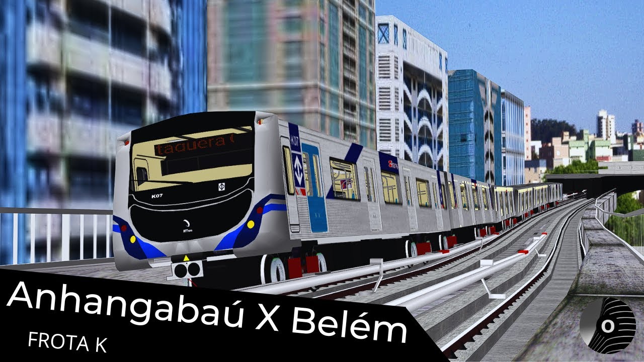 OpenBVE - ANHANGABAÚ x BELÉM com o TUE FROTA K da CMSP! Linha 3 Vermelha
