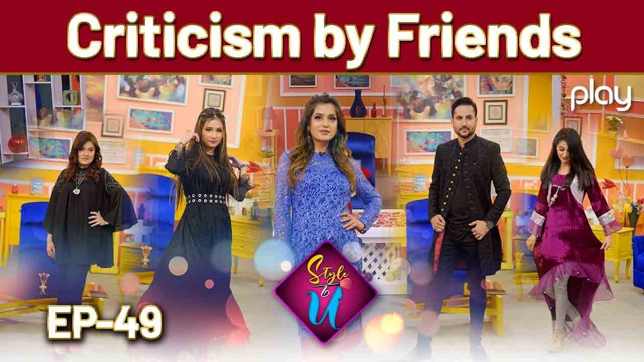 Style & U | Ep 49 | Criticism by Friends | Fashion | Style | Makeup | Beauty Tips | Play TV | 27 Nov