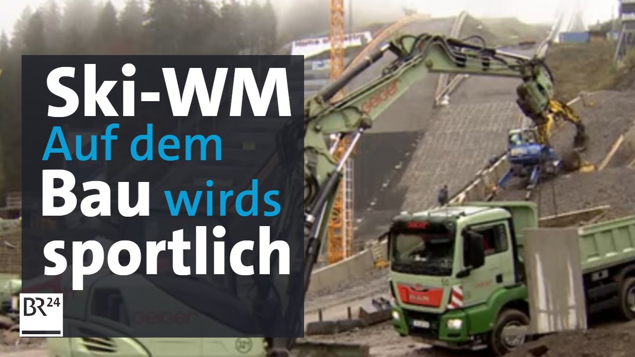 Nordische Ski-WM in Oberstdorf: Zeitdruck auf der Baustelle | Abendschau | BR24