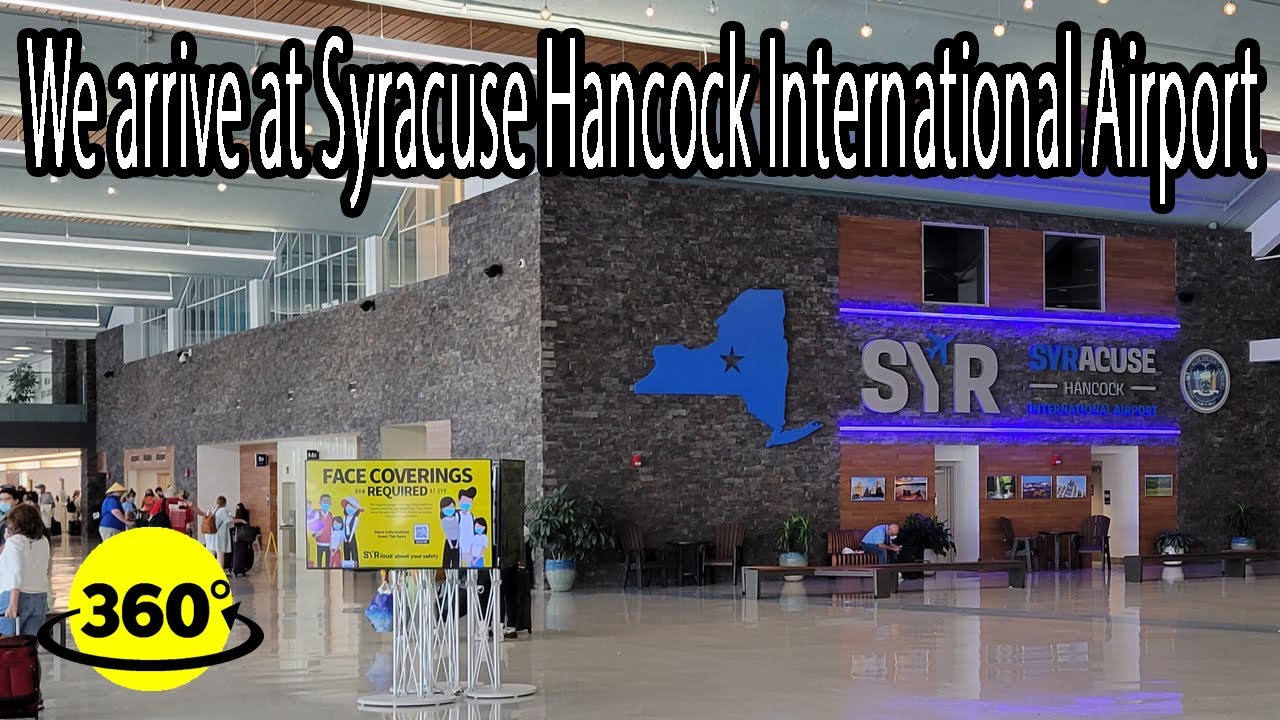360° Video | Arriving at Syracuse Hancock International Airport