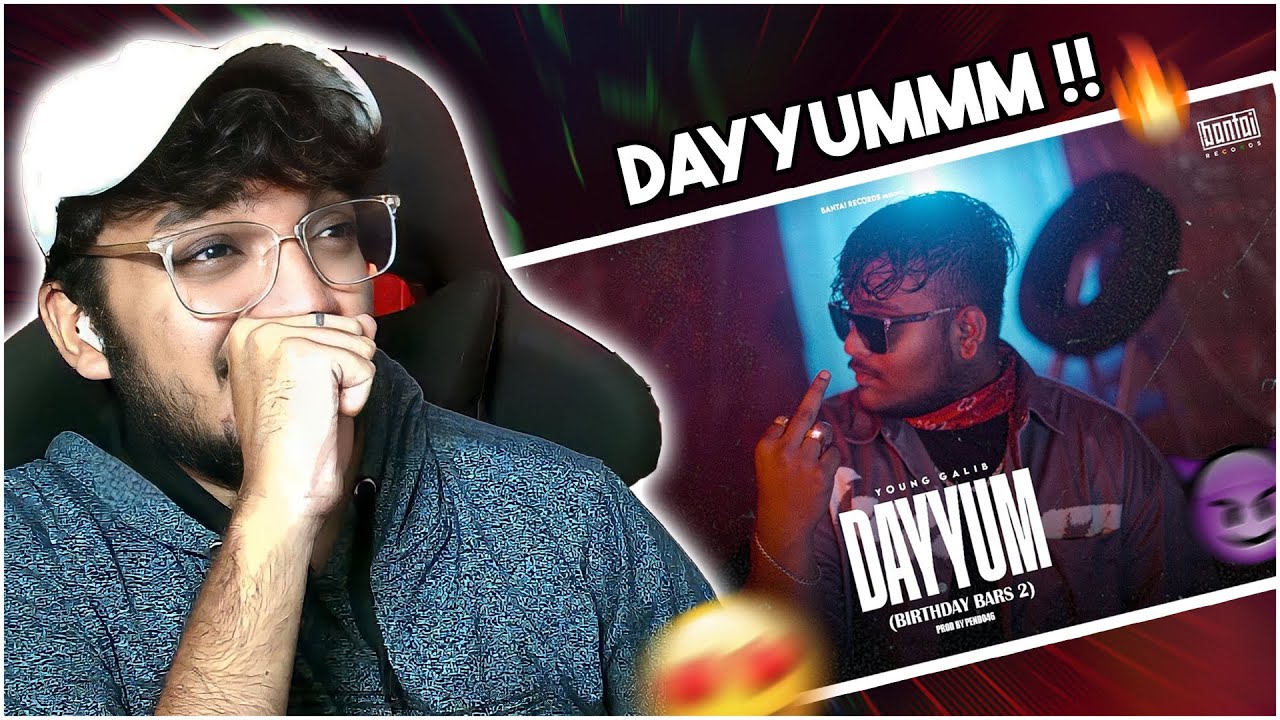 YOUNG GALIB - DAYYUM (BIRTHDAY BARS 2) Reaction Video (Prod. by PENDO46)  - JUNIOR REACTS