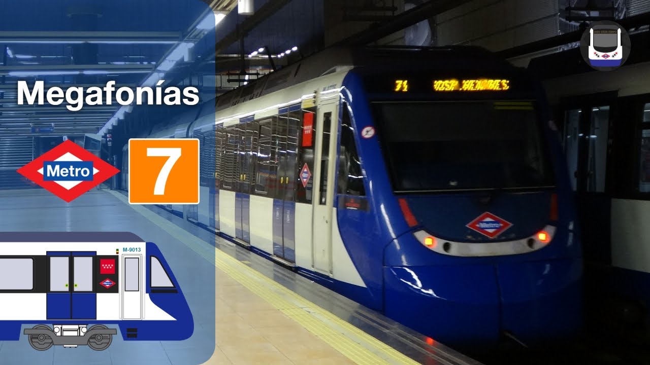 Megafonías de la L7 | Metro de Madrid