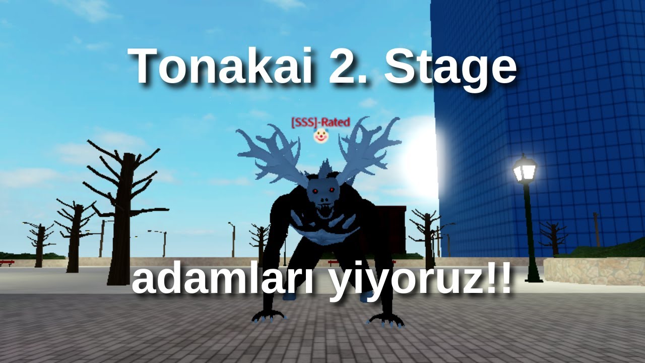 Tonakai 2. stage (hem skilleri hemde pvp) | Ro-Ghoul