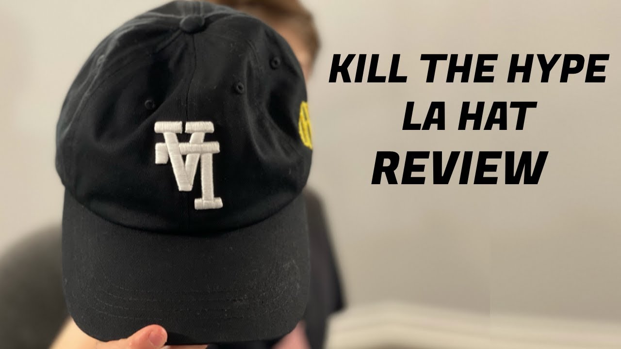 Kill The Hype LA Hat (KTH-LA) | Review