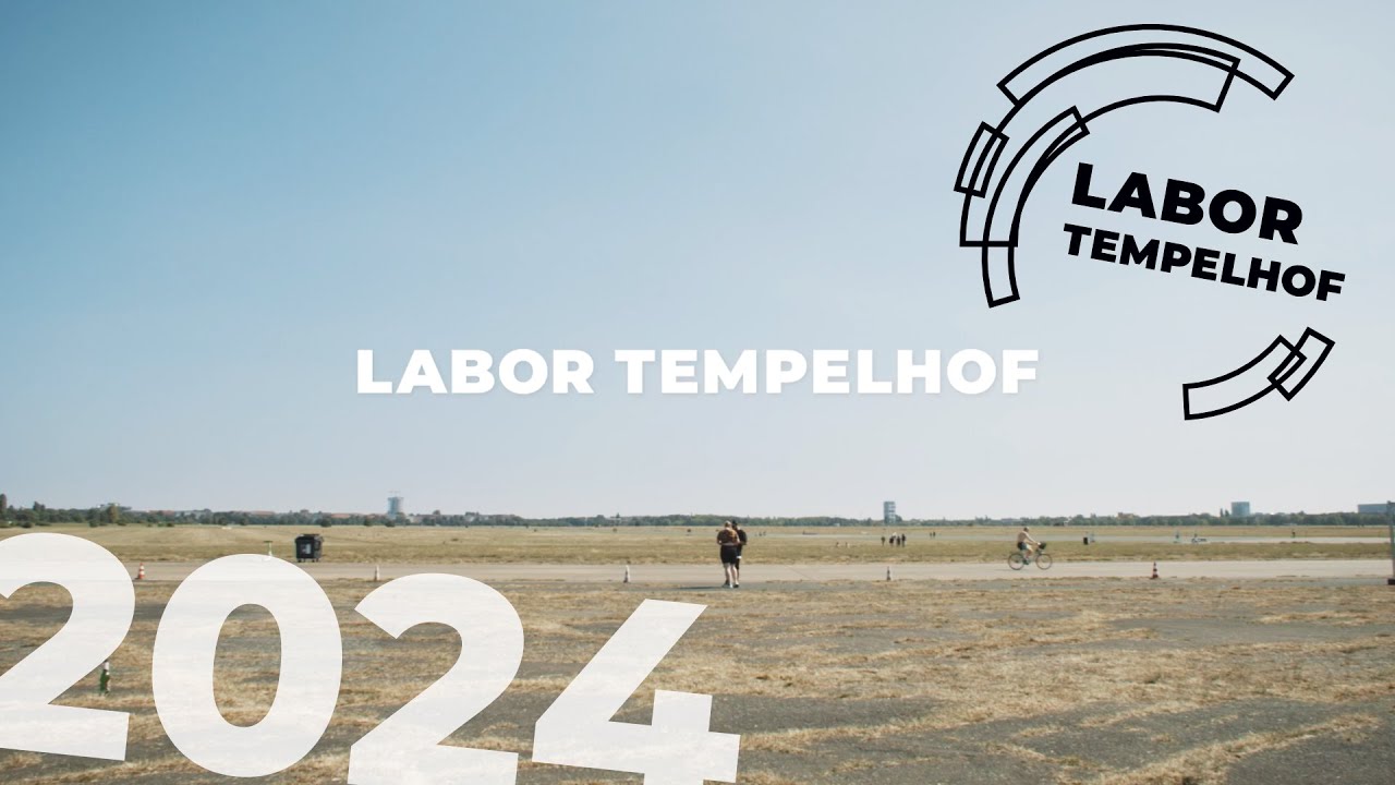 LABOR TEMPELHOF 2024