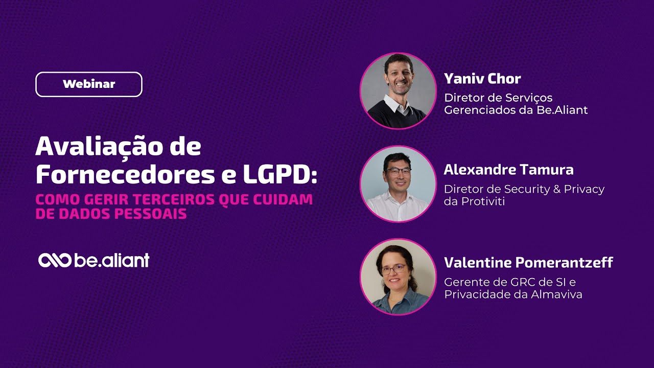 Avaliação de Fornecedores e LGPD: como gerir terceiros que cuidam de dados pessoais