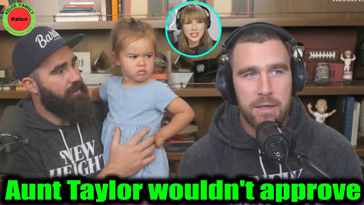Wyatt's shocked reaction as Travis Kelce joked about not marrying her aunt Taylor Swift on Podcast