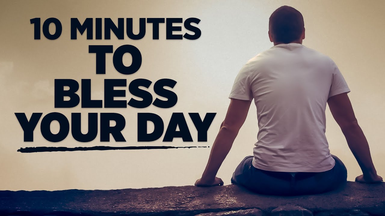 Be Encouraged To Pray Today | A Blessed Morning Prayer To Start Your Day