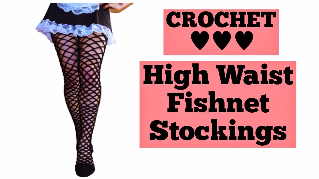 How To Crochet  Fishnet Stockings// Crochet Fishnet Tights//Crochet Fishnet Pantyhose For All Sizes