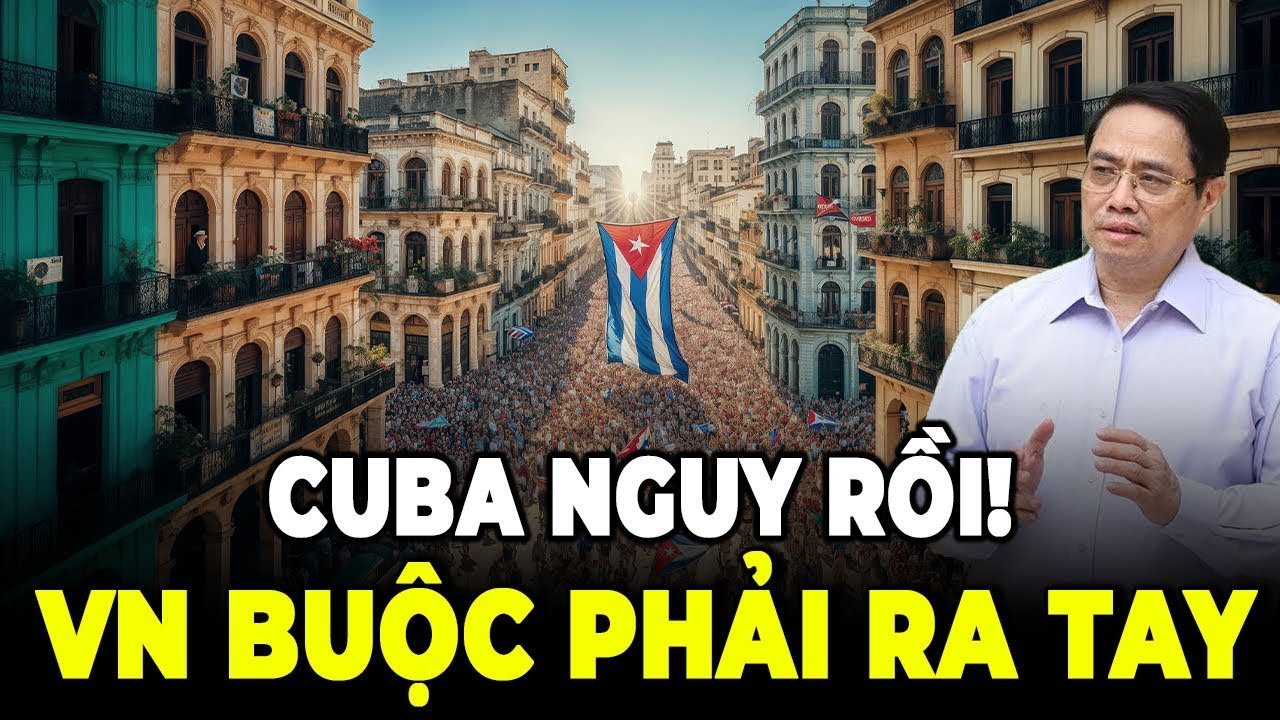 Liệu Việt Nam Có Cứu Được CUBA ? | Lý Do VN Thành Công Còn Cuba Thì Không