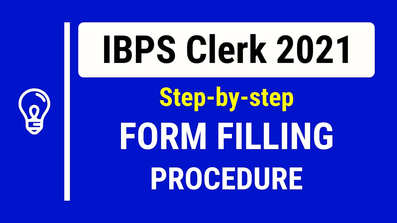 IBPS Clerk form fill up 2021 step by step procedure | IBPS Clerk 2021 Form Kese Bhare @IbpsGuruji