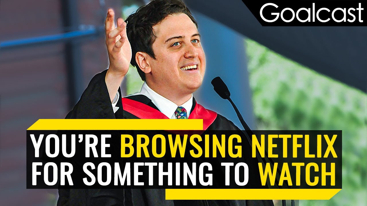 What Netflix Taught Me About Life | Pete Davis | Goalcast Inspirational Speech