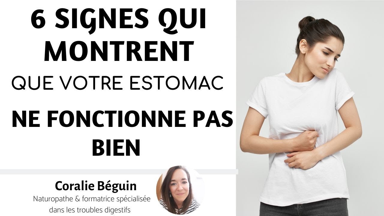 Mon estomac ne dig&egrave;re pas - 6 signes qui doivent alerter   | Coralie B&eacute;guin Naturopathe
