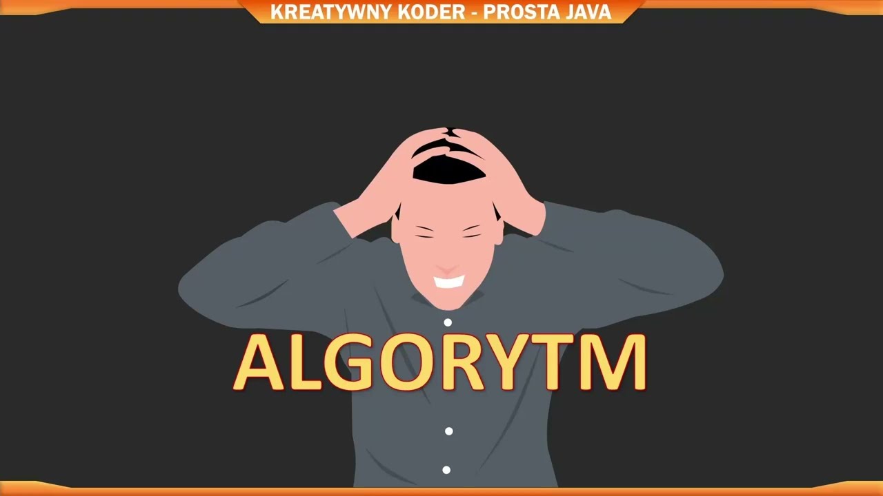 Czym jest algorytm - najważniejsza podstawa programowania