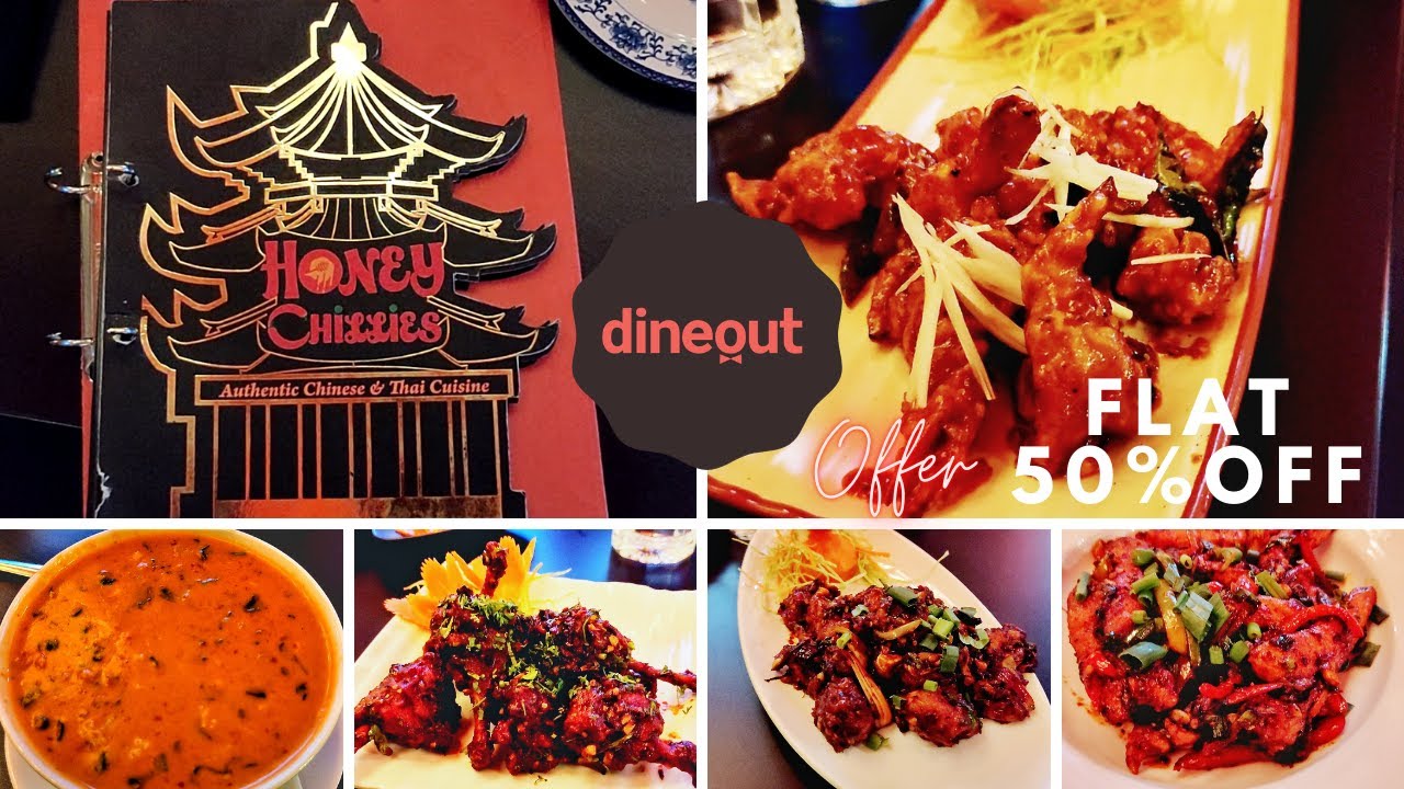 50% Off | Honey Chillies Restaurant | Authentic Thai Food | सर्वश्रेष्ठ चीनी भोजन | Dineout Offer