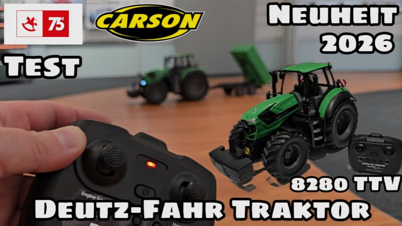 CARSON Deutz-Fahr Traktor & Kippanhänger - Fassanhänger - Spielwsrenmesse 2026