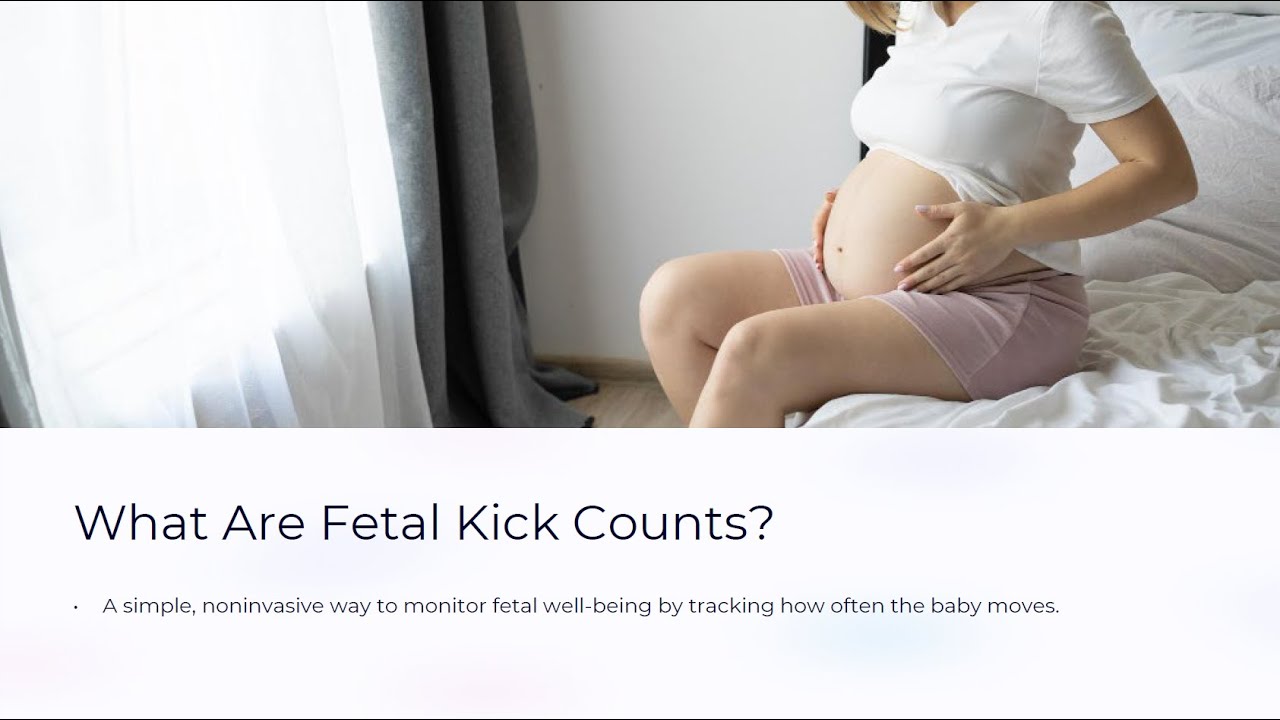 Fetal Kick Counts Explained | How to Monitor Baby&rsquo;s Movements During Pregnancy | RNToolkit