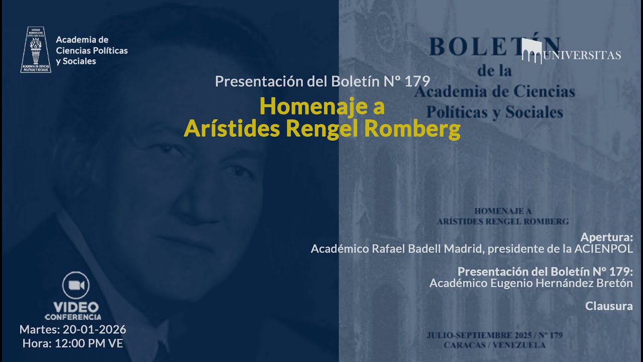 Presentación del Boletín de la Acienpol Nº 179. Homenaje a Arístides Rengel Romberg