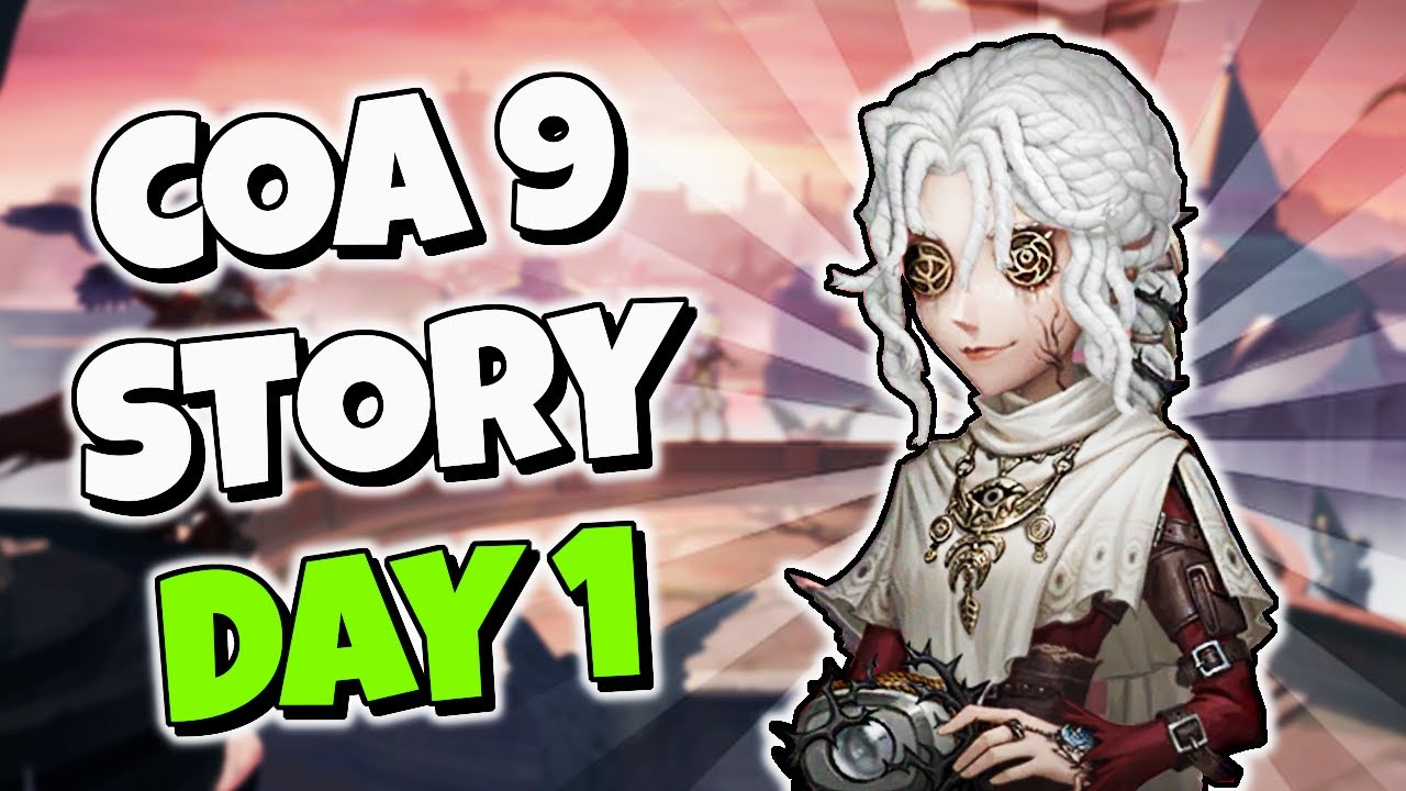 COA 9 Main Story: Episode 1