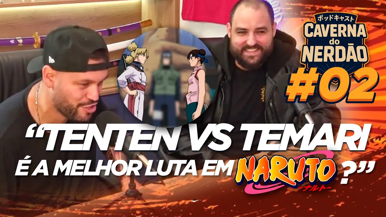 As Melhores lutas de NARUTO | CdN PODCAST #02