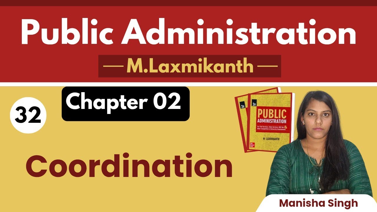 Coordination || Public Administration by M Laxmikant @Admn_World || Manisha Singh