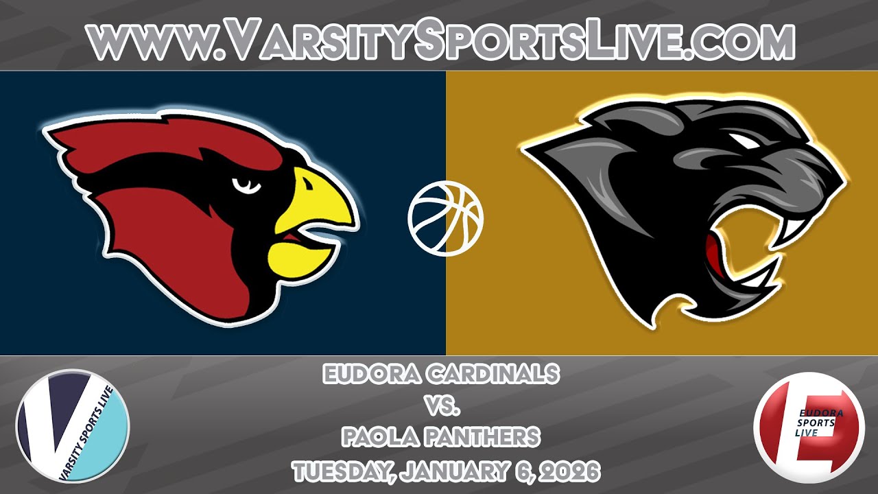 Eudora Cardinals vs. Paola Panthers (Basketball DH) 1/6/26