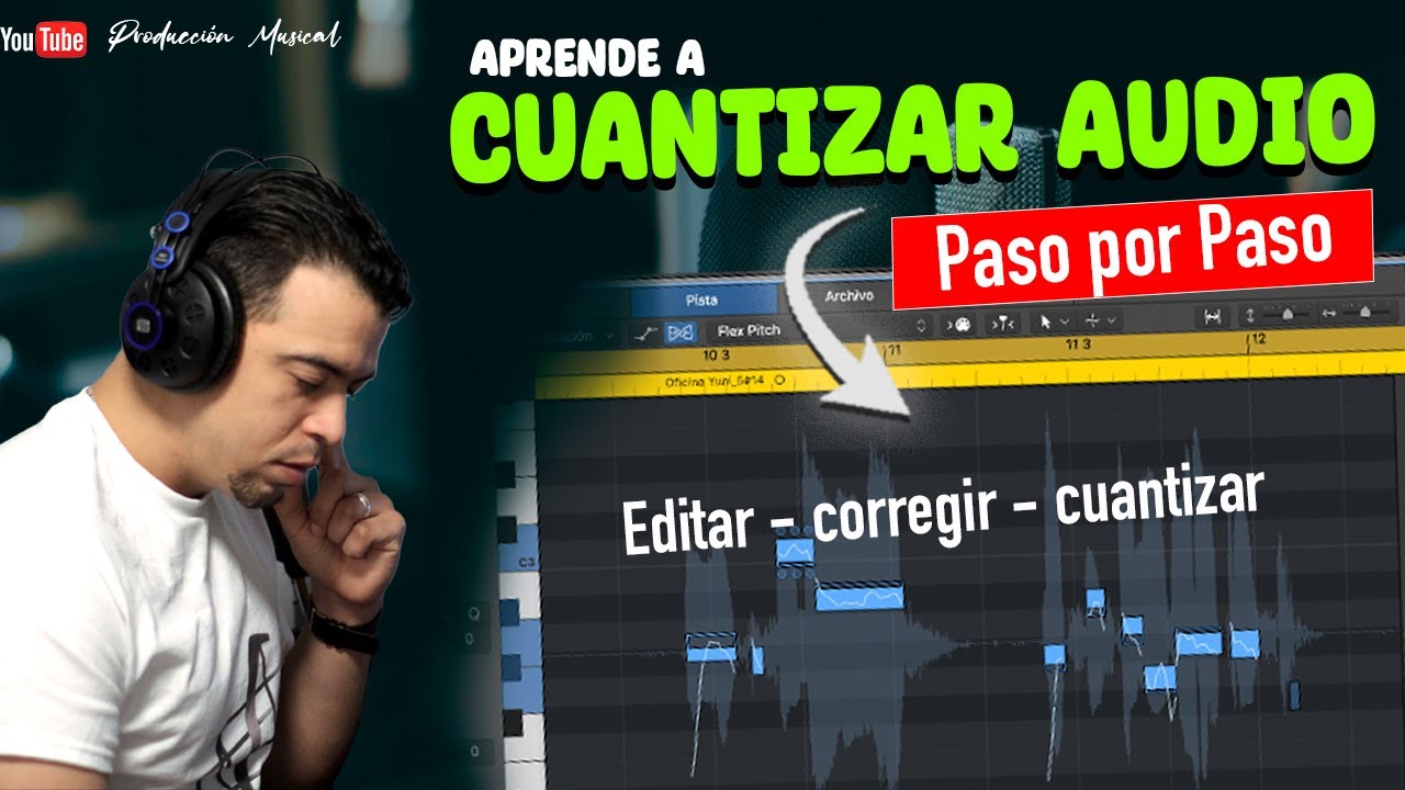 Cuantizar Audio paso a paso. Como poner a tiempo grabaciones de audio. Logic Pro X