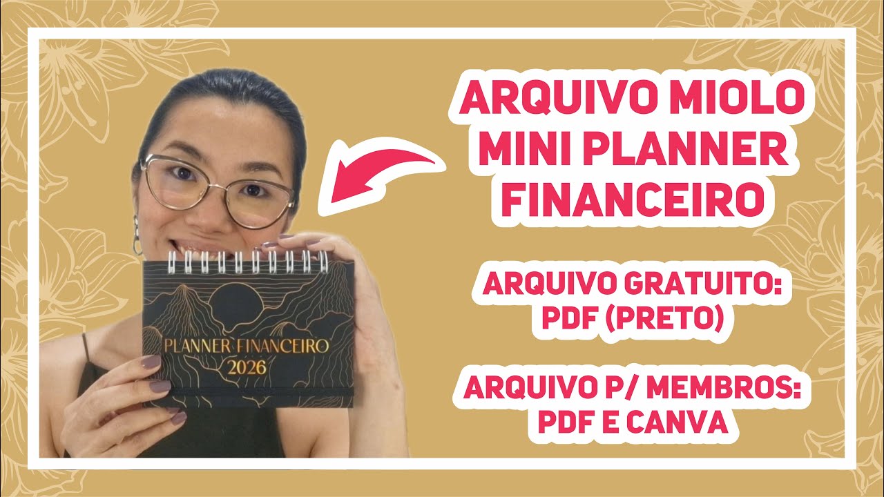 ARQUIVO PLANNER FINANCEIRO A6 #planner #arquivogratis