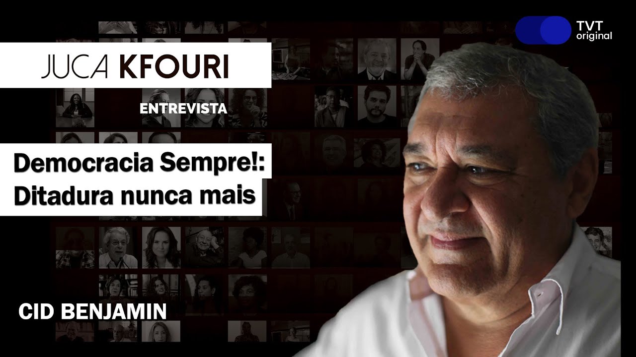 Democracia sempre!: Ditadura nunca mais | Cid Benjamin no Juca Kfouri Entrevista