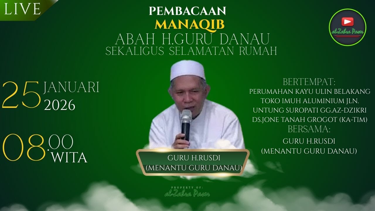 🔴(LIVE) PEMBACAAN MANAQIB ABAH GURU DANAU SEKALIGUS SELAMATAN RUMAH.