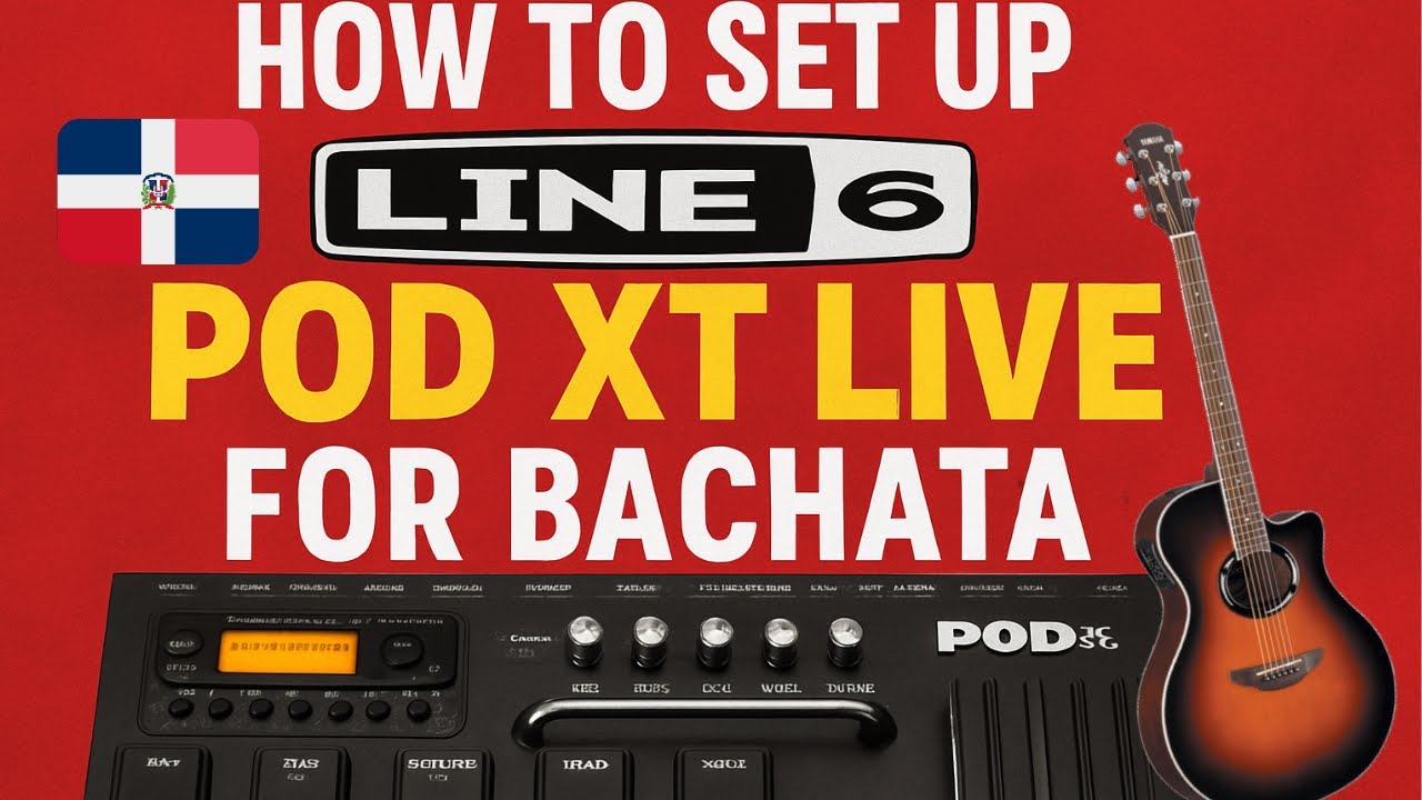 How To Setup Line 6 Pod xt Live For Bachata