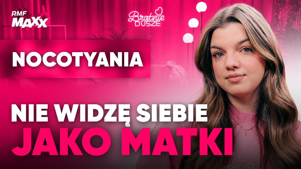 STRACH PRZED MACIERZYŃSTWEM, WSPARCIE MĘŻA I WIARA - WYZNAJE NOCOTYANIA