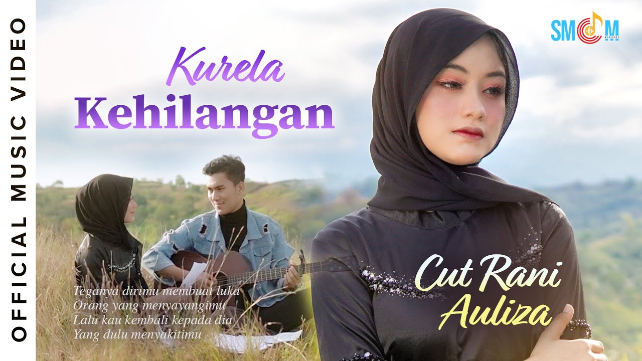 Cut Rani Auliza - Ku Rela Kehilangan (Official Music Video)