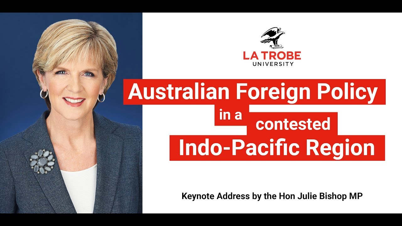 Australian Foreign Policy in a contested Indo-Pacific Region