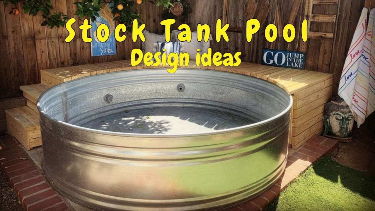 Stock Tank Pool Design Ideas