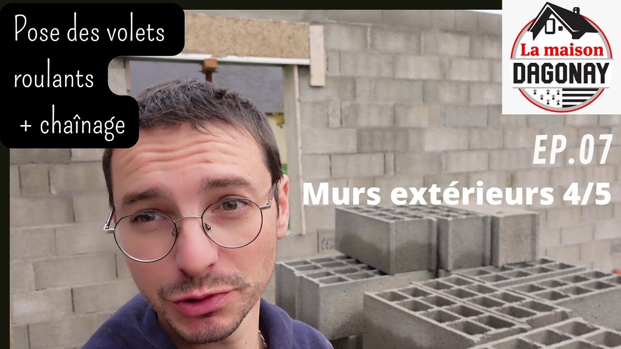 EP07- Les murs extérieurs 4/5 : Pose des volets roulants