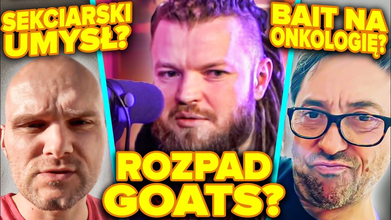 MOCNE ZGRZYTY W GOATS? (EGZORCYSTA, BOXDEL, WARDĘGA, AFERKI, PALLASIDE, PASUT, DZINOLD, MILLER)