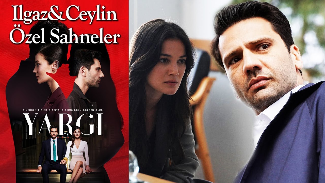 Yargı 30. Bölüm | Ilgaz & Ceylin Özel Sahneler👩‍❤️‍👨❤️