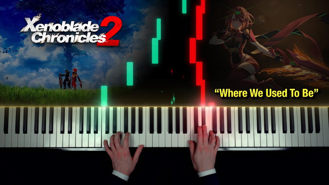Xenoblade Chronicles 2 - Where We Used To Be (Synthesia ver. Erik C ‘Piano Man’  arr.) [Piano]