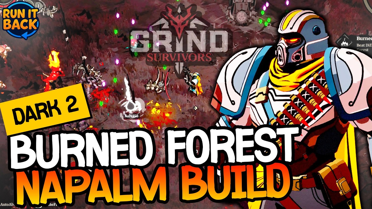 Can Napalm Build be INSANE S-Tier Build!? | Grind Survivors
