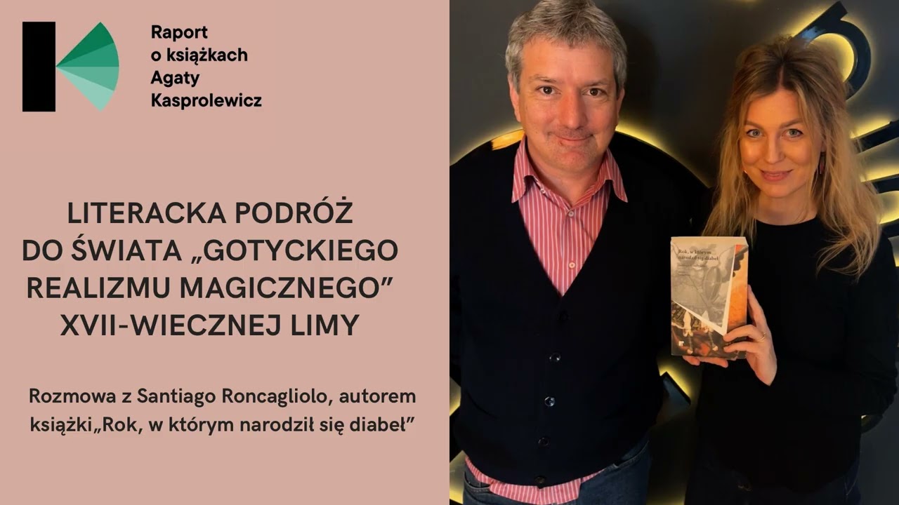Raport o książkach – Santiago Roncagliolo „Rok, w którym narodził się diabeł”