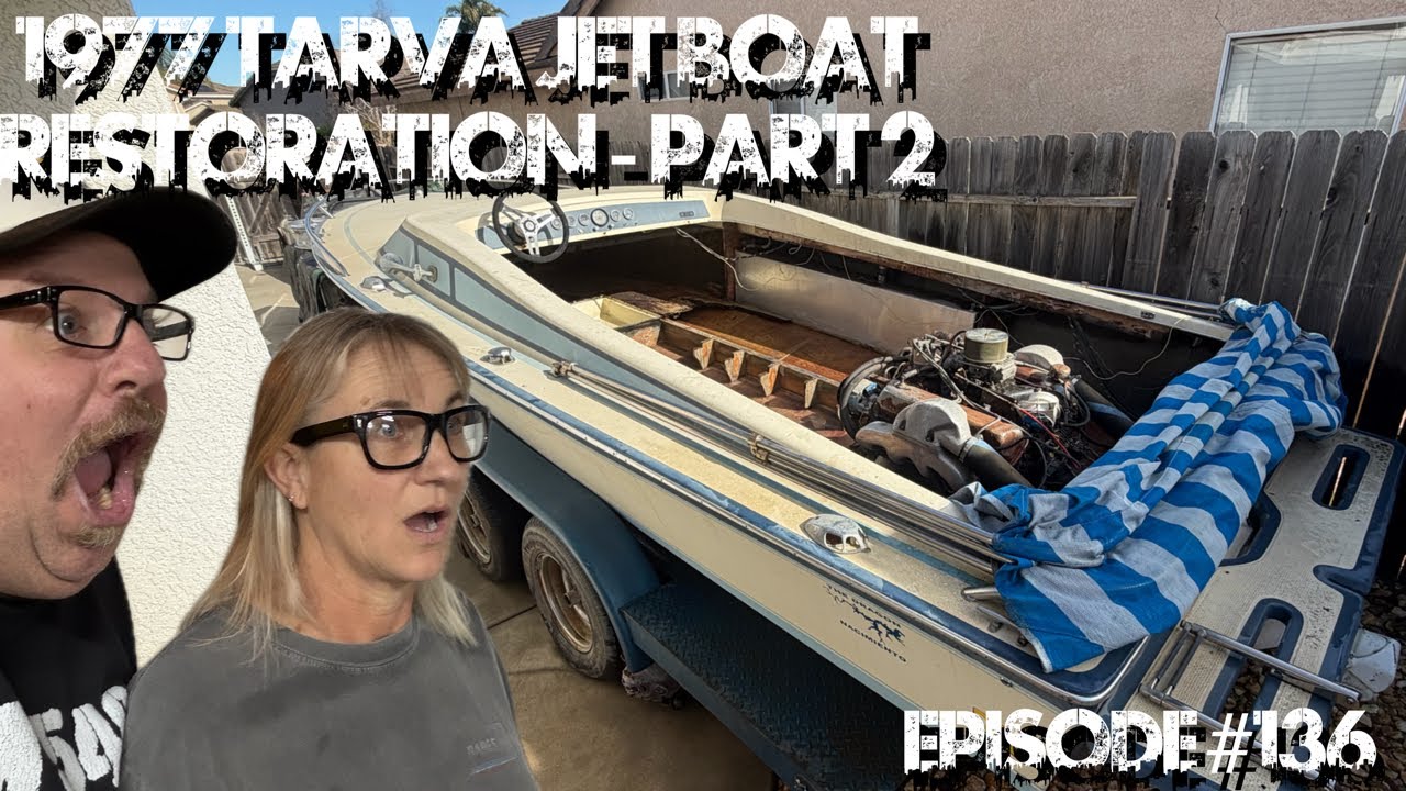 1977 Tarva Jet Boat Restoration - Part 2 - Episode #136
